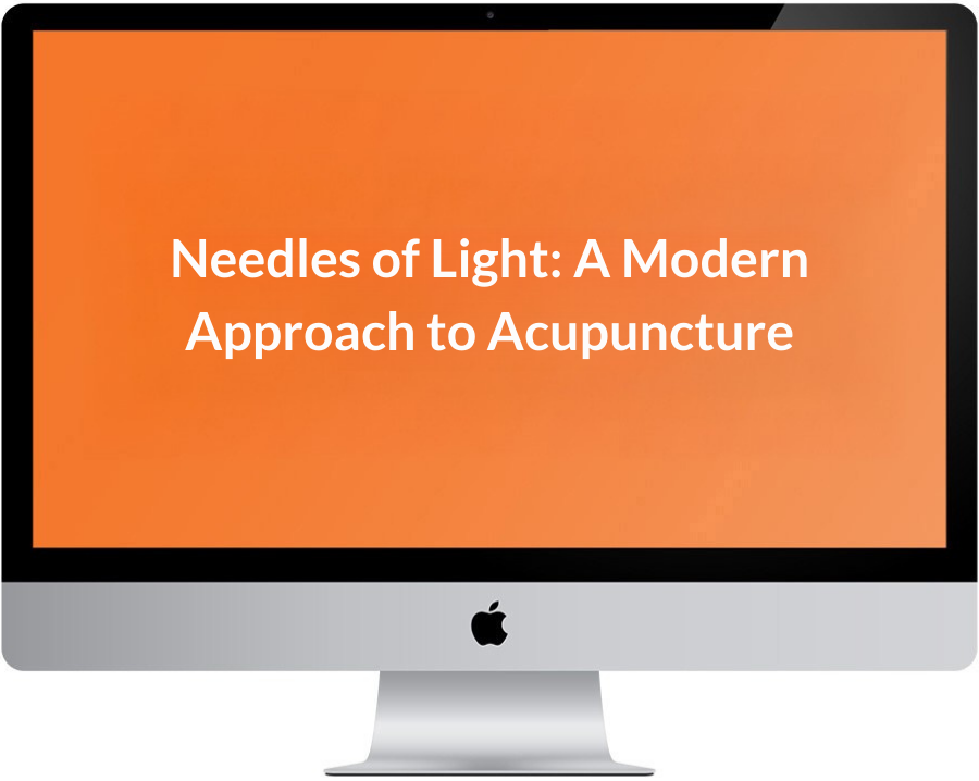 Needles of Light - Acupuncture with Lasers
